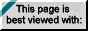 This page is best viewed with Netscape
